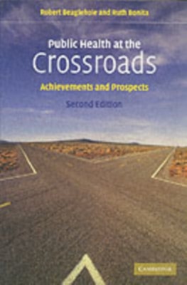 Public Health at the Crossroads