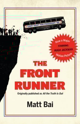 Front Runner (All the Truth Is Out Movie Tie-in)