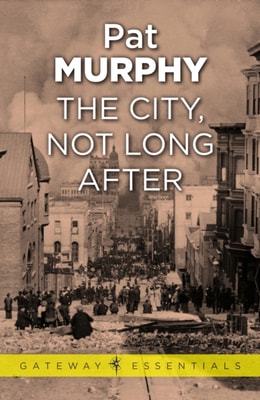 City, Not Long After