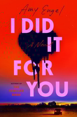 I Did It For You