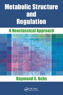 Metabolic Structure and Regulation