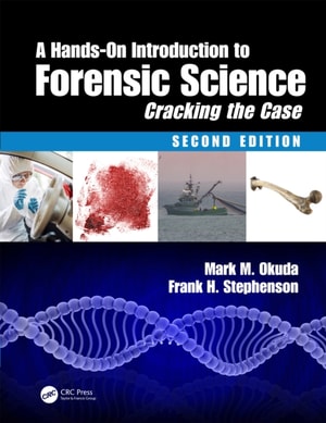 Hands-On Introduction to Forensic Science
