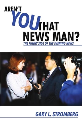 Aren't You That News Man?