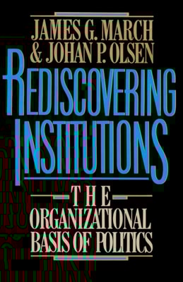 Rediscovering Institutions