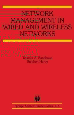 Network Management in Wired and Wireless Networks