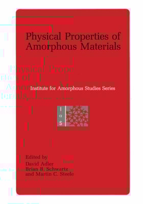 Physical Properties of Amorphous Materials