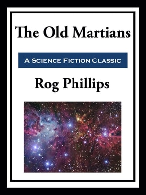 Old Martians