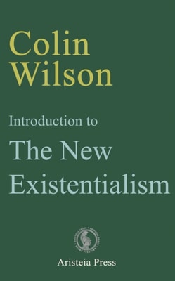Introduction to The New Existentialism