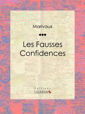 Les Fausses Confidences