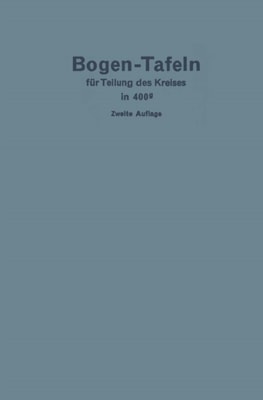 Taschenbuch zum Abstecken von Kreisbogen mit und ohne Übergangsbogen