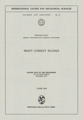 Heavy Current Fluidics