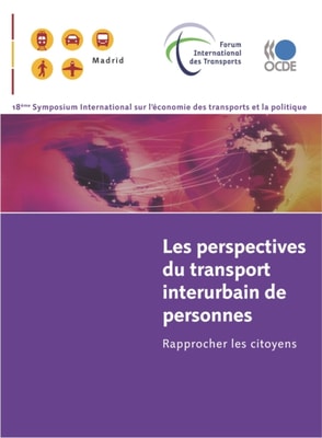Les perspectives du transport interurbain de personnes Rapprocher les citoyens