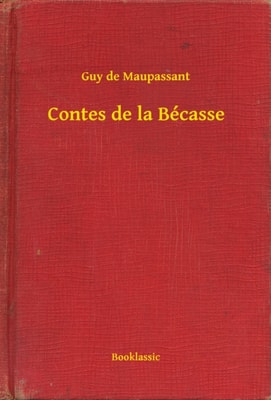 Contes de la Bécasse