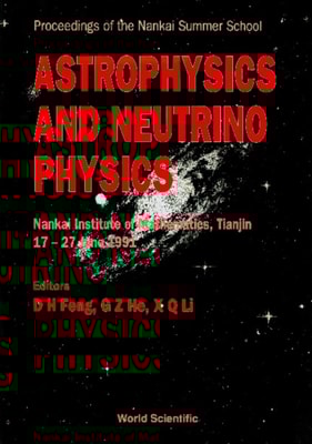 Astrophysics And Neutrino Physics