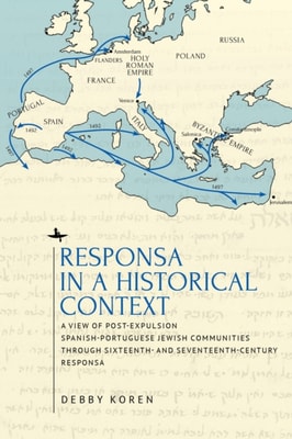 Responsa in a Historical Context