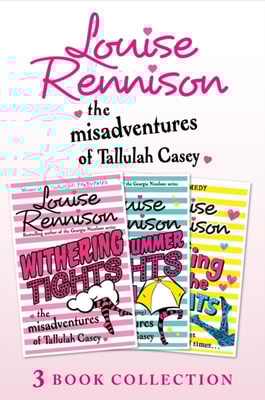 Misadventures of Tallulah Casey 3-Book Collection: Withering Tights, A Midsummer Tights Dream and A Taming of the Tights