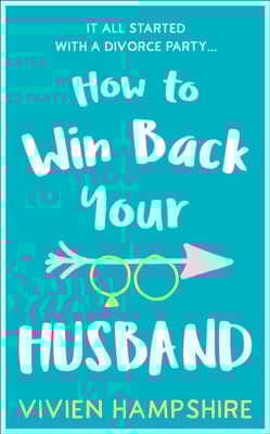 How to Win Back Your Husband