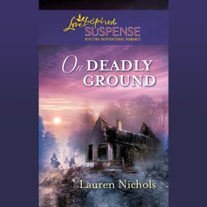 On Deadly Ground