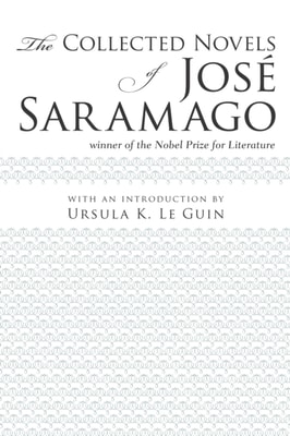 Collected Novels of Jose Saramago