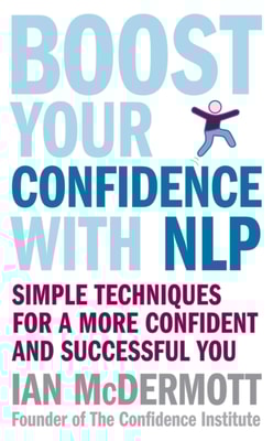Boost Your Confidence With NLP