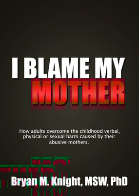 I Blame My Mother