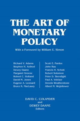 Art of Monetary Policy