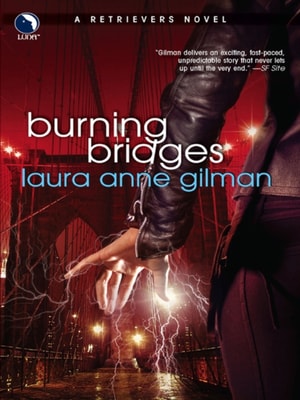 Burning Bridges (A Retrievers Novel, Book 4)