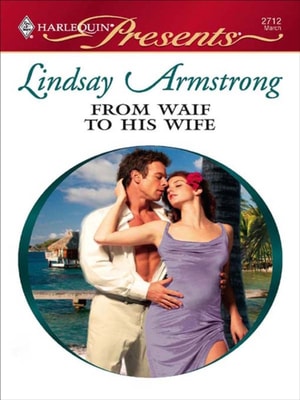 From Waif to His Wife