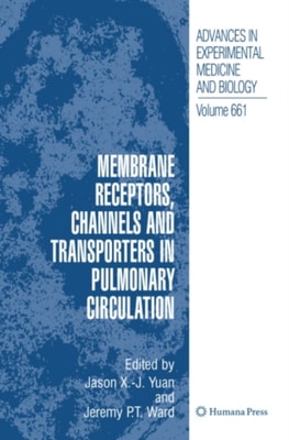 Membrane Receptors, Channels and Transporters in Pulmonary Circulation