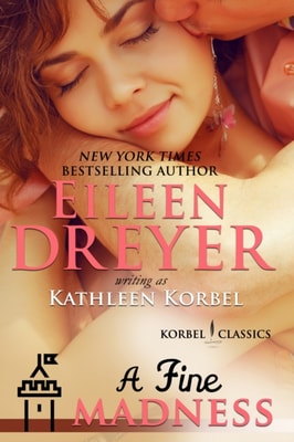 Fine Madness (Korbel Classic Romance Humorous Series, Book 5)