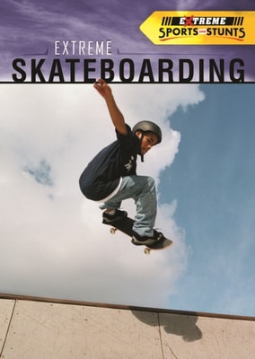 Extreme Skateboarding