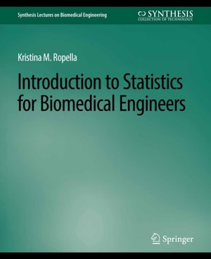 Introduction to Statistics for Biomedical Engineers
