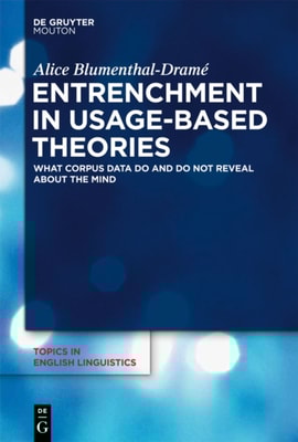 Entrenchment in Usage-Based Theories