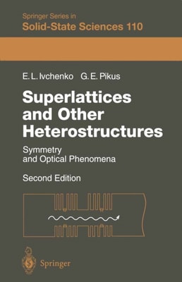 Superlattices and Other Heterostructures
