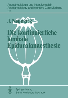 Die kontinuierliche lumbale Epiduralanaesthesie