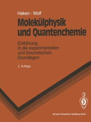 Molekülphysik und Quantenchemie