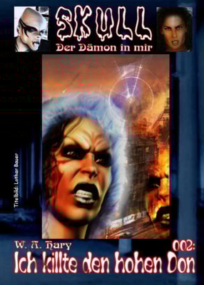 Skull 002: Ich killte den hohen Don