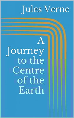 Journey to the Centre of the Earth