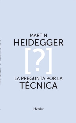 La pregunta por la técnica