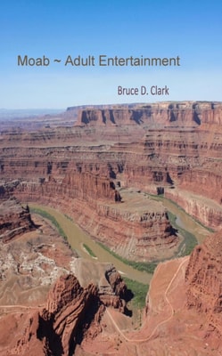 Moab ~ Adult Entertainment