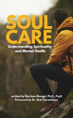 Soul Care: Understanding Spirituality and Mental Health