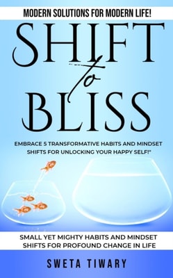 Shift to Bliss