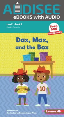 Dax, Max, and the Box