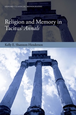 Religion and Memory in Tacitus' Annals