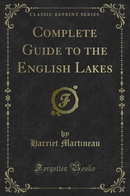 Complete Guide to the English Lakes