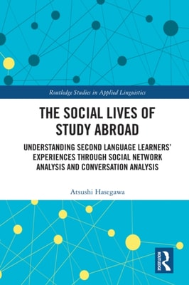 Social Lives of Study Abroad