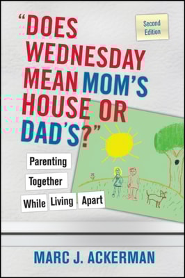 &quote;Does Wednesday Mean Mom's House or Dad's?&quote;