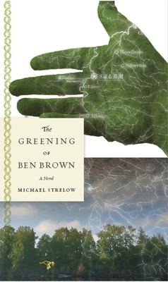 Greening of Ben Brown