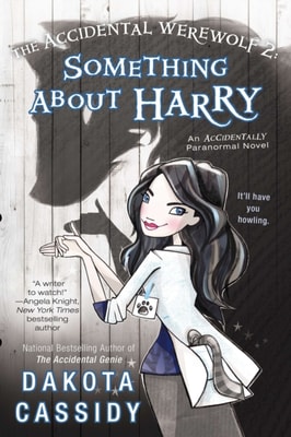 Accidental Werewolf 2: Something About Harry