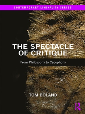 Spectacle of Critique